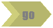 Chevron: go

